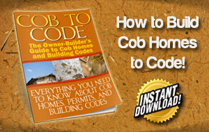 Cob to Code - How to Build Cob Homes to Code